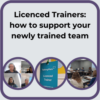 Licenced trainers: how to support your newly trained team.